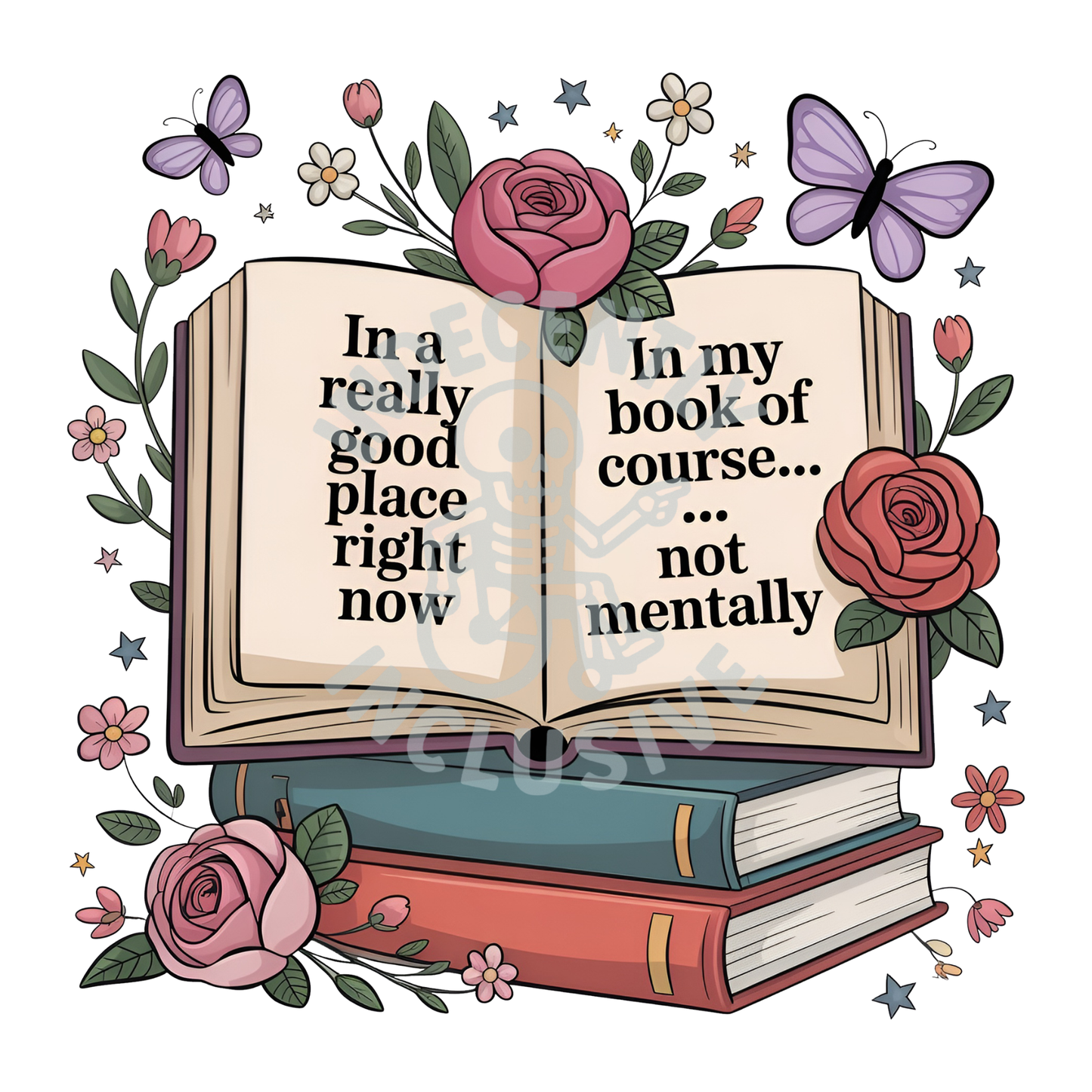 Funny Bookish Mental Health DTF Print